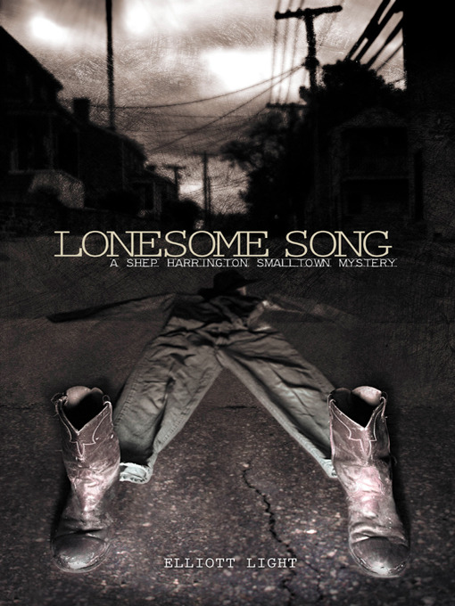 Title details for Lonesome Song by Elliott Light - Available